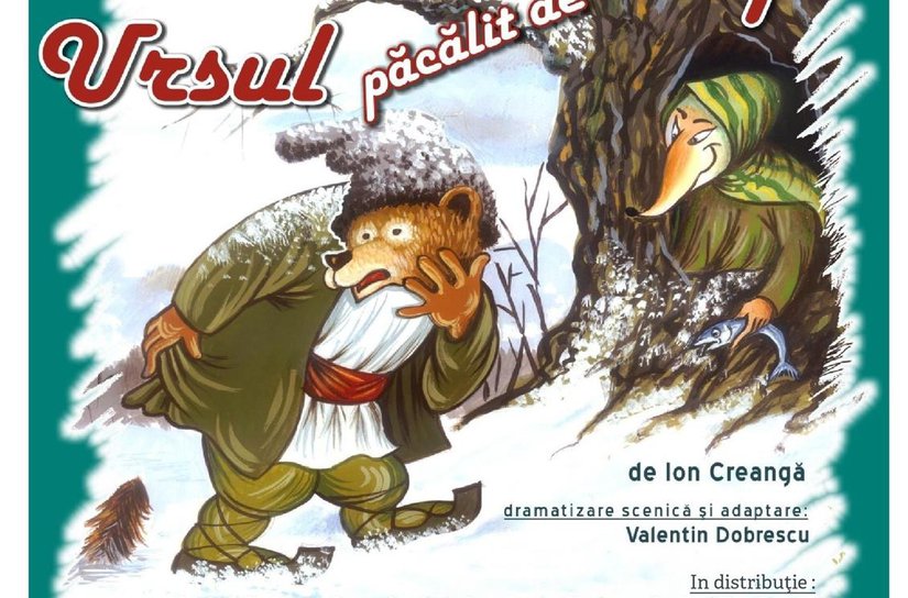 Teatrul Vasilache Botoșani vă invită la spectacolul Ursul păcălit de vulpe